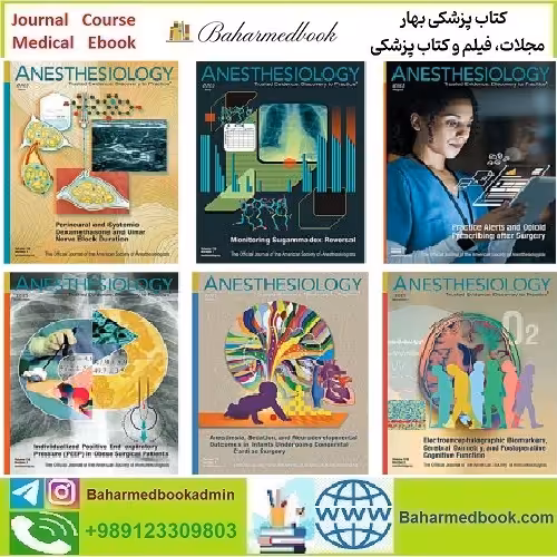 Anesthesiology 2023 Full Archives TRUE PDF price 25€ - کتاب پزشکی بهار