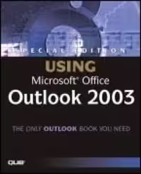 خرید و دانلود نسخه کامل کتاب Special Edition Using Microsoft Office Outlook 2003