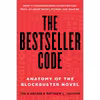 کتاب The Bestseller Code اثر Jodie Archer and Matthew L. Jockers انتشارات St. Martins Press