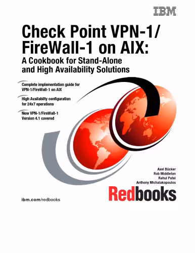 خرید و دانلود نسخه کامل کتاب Check Point Vpn-1 / Firewall-1 on Aix: A Cookbook for Stand-Alone and High Availability Solutions