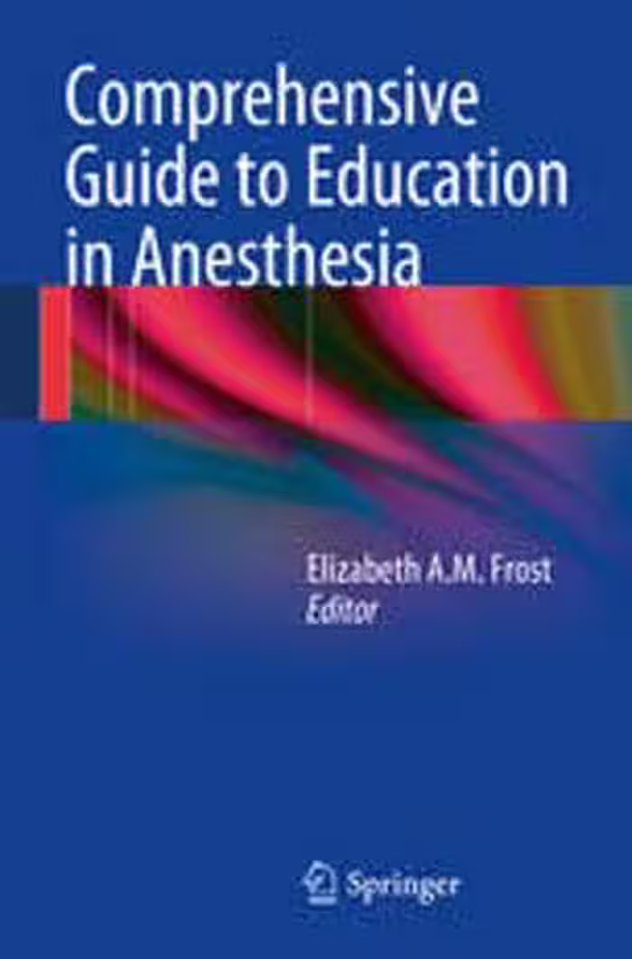 [PDF] دانلود کتاب Comprehensive Guide To Education In Anesthesia, 2014