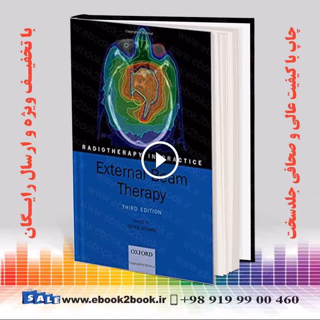 External Beam Therapy (Radiotherapy in Practice) 3rd Edition