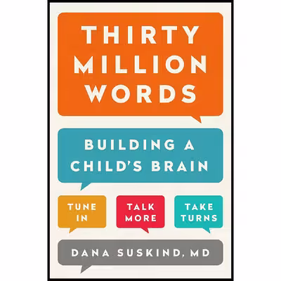 کتاب Thirty Million Words اثر Dana Suskind انتشارات Dutton