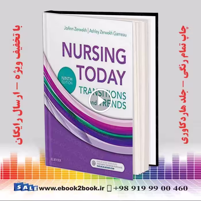 Nursing Today: Transition and Trends 9th Edition
