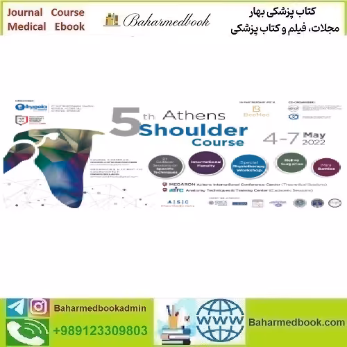 Athens Shoulder Course 2022 video course price 30€ - کتاب پزشکی بهار