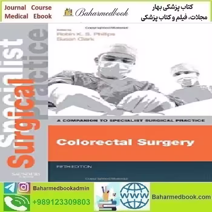 Colorectal Surgery A Companion to Specialist Surgical Practice 2