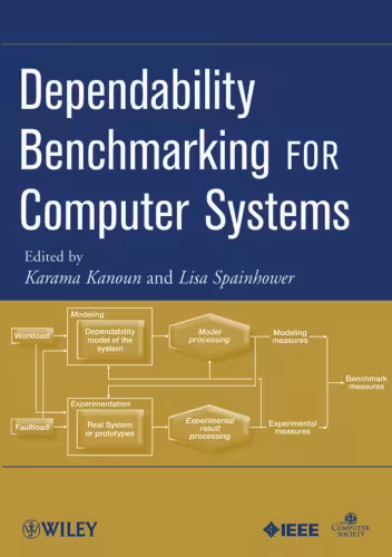 خرید و دانلود نسخه کامل کتاب Dependability Benchmarking for Computer Systems (Practitioners)