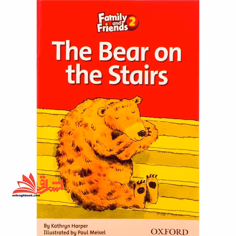 Family and Friends Readers 2 The Bear on the Stairs - فروشگاه کتاب اشراق