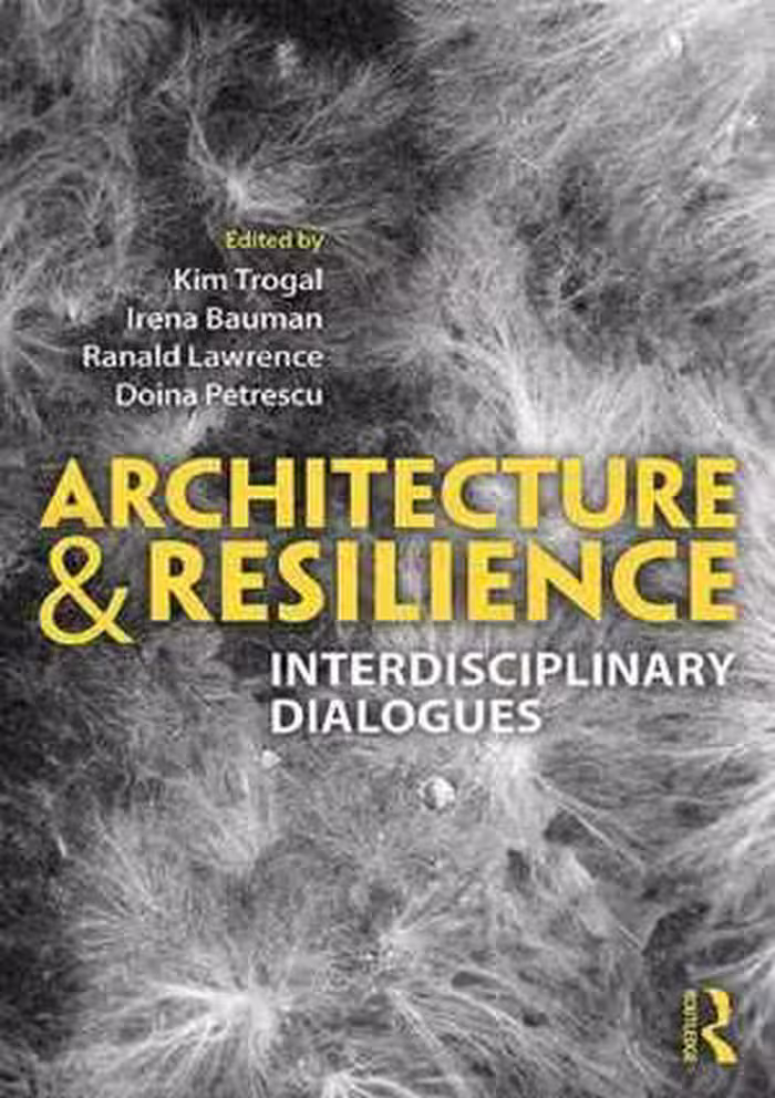 [PDF] دانلود کتاب Architecture And Resilience - Interdisciplinary Dialogues, 2018