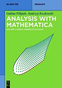 خرید و دانلود نسخه کامل کتاب Analysis With Mathematica Volume 1: Single Variable Calculus