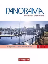 Panorama – Deutsch als Fremdsprache – B1: Gesamtband: Übungsbuch DaZ mit Audio-CDs – Leben in Deutschland
