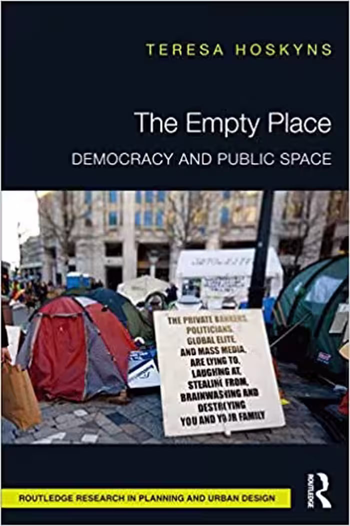 󾕇 دانلود کتاب The Empty Place - Democracy And Public Space, 2014 - دانلود کتاب های دانشگاهی