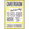کتاب Careergasm اثر Sarah Vermunt انتشارات ECW Press