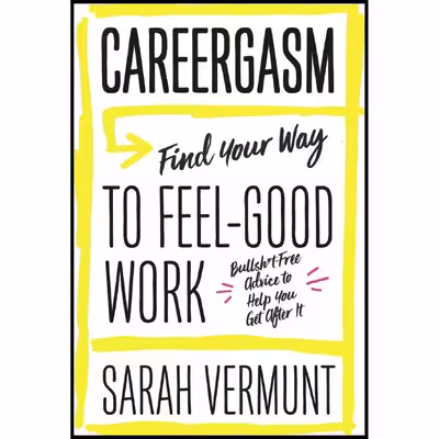 کتاب Careergasm اثر Sarah Vermunt انتشارات ECW Press