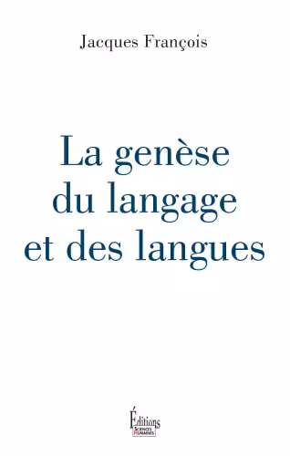 خرید و دانلود نسخه کامل کتاب La genèse du langage et des langues