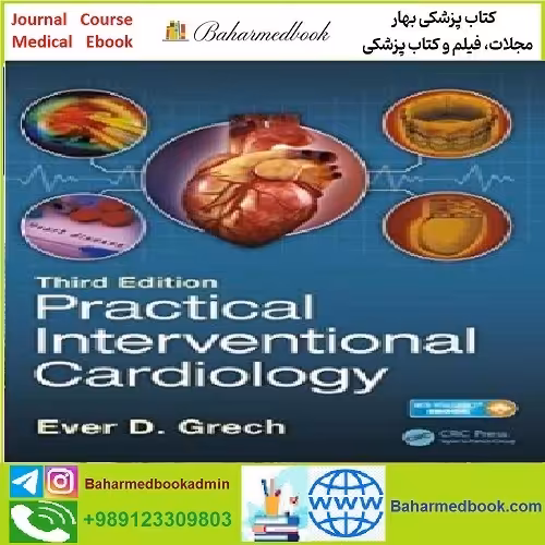Practical Interventional Cardiology TRUE PDF price 1€ - کتاب پزشکی بهار