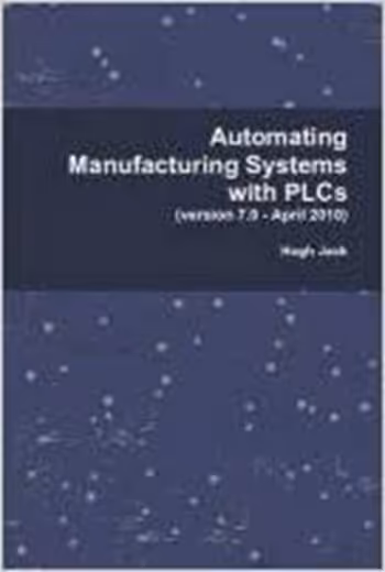 󾕇 دانلود کتاب Automating Manufacturing Systems With Plcs, 2005 - دانلود کتاب های دانشگاهی