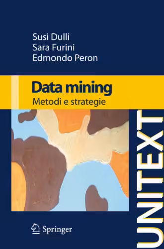 خرید و دانلود نسخه کامل کتاب Data mining: Metodi e strategie (UNITEXT  La Matematica per il 3 2)