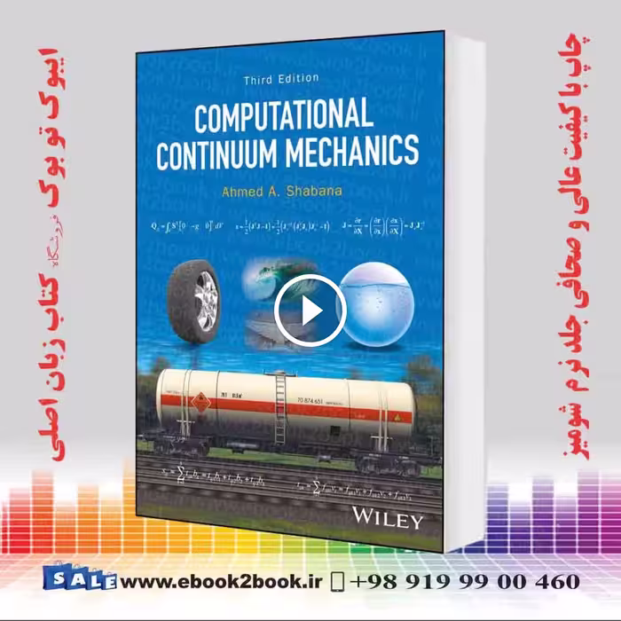 Computational Continuum Mechanics 3rd Edition