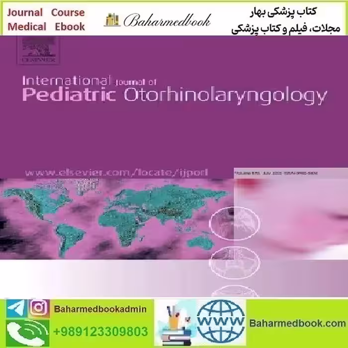 International Journal of Pediatric Otorhinolaryngolog