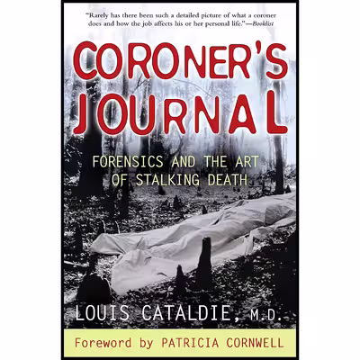 کتاب Coroner,s Journal اثر Louis Cataldie and Patricia Cornwell انتشارات Berkley