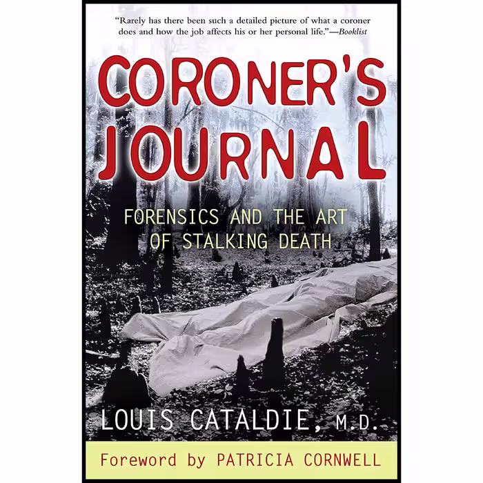 کتاب Coroner,s Journal اثر Louis Cataldie and Patricia Cornwell انتشارات Berkley