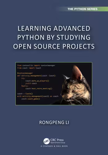 خرید و دانلود نسخه کامل کتاب Learning Advanced Python by Studying Open Source Projects