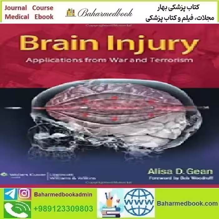 Brain Injury Applications from War and Terrorism 2014 TR