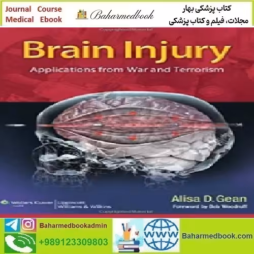 Brain Injury Applications from War and Terrorism 2014 TR