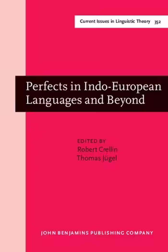 خرید و دانلود نسخه کامل کتاب Perfects in Indo-European Languages and Beyond