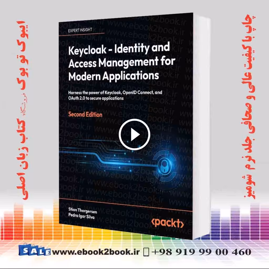 Keycloak – Identity and Access Management for Modern Applications, 2nd Edition
