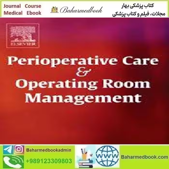 Perioperative Care and Operating Room Management V