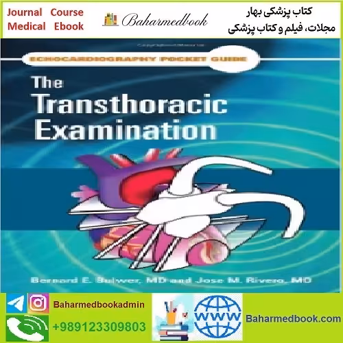 Echocardiography Pocket Guide The Transthoracic Examination