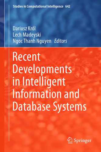 خرید و دانلود نسخه کامل کتاب Recent Developments in Intelligent Information and Database Systems