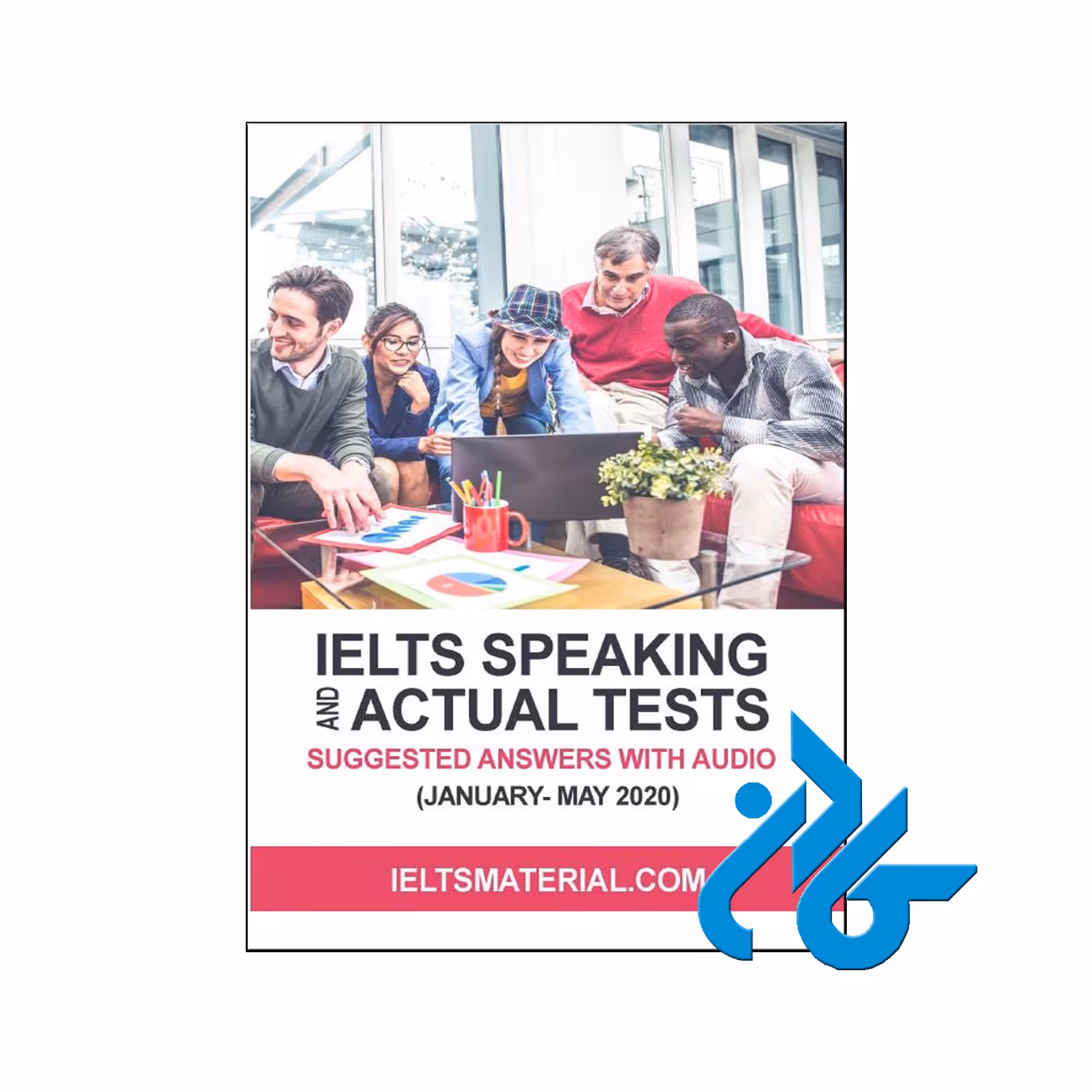 IELTS Speaking Actual tests 2020 | تا 50% تخفیف کتب زبان | فروشگاه اینترنتی کــادن