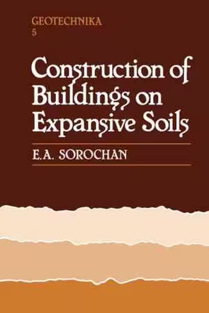 󾕇 دانلود کتاب Construction Of Buildings On Expansive Soils, 1991 - دانلود کتاب های دانشگاهی