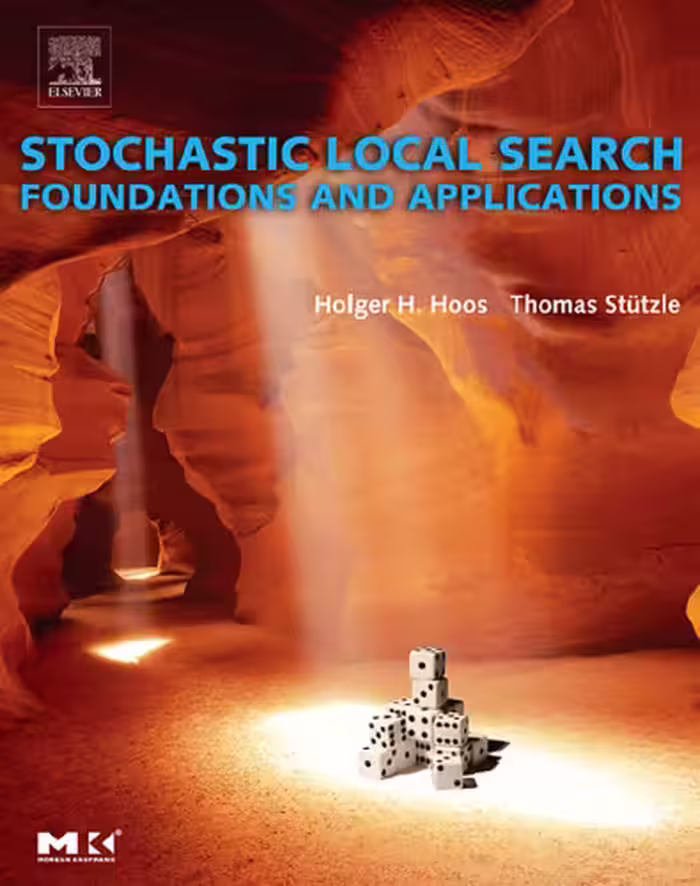 خرید و دانلود نسخه کامل کتاب Stochastic Local Search : Foundations &amp; Applications (The Morgan Kaufmann Series in Artificial Intelligence)