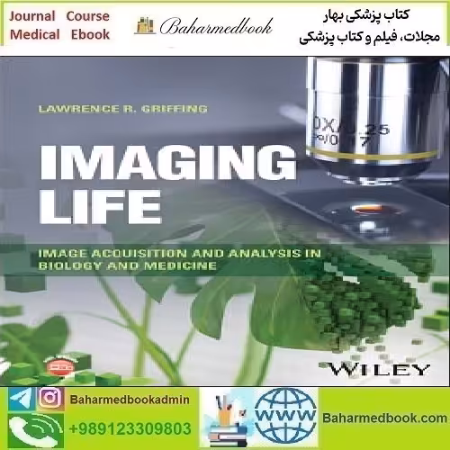 Imaging Life Image Acquisition and Analysis