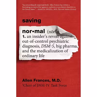 کتاب Saving Normal اثر Allen Frances انتشارات Mariner Books