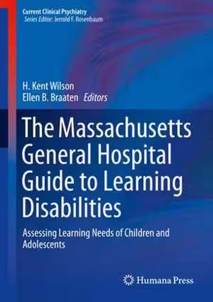 [PDF] دانلود کتاب The Massachusetts General Hospital Guide To Learning Disabilities - Assessing Learning Needs Of Children And Adolescents, 2019