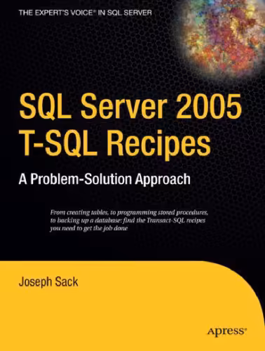 خرید و دانلود نسخه کامل کتاب SQL Server 2005 T-SQL Recipes: A Problem-Solution Approach