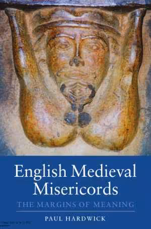 [PDF] دانلود کتاب English Medieval Misericords - The Margins Of Meaning, 2011
