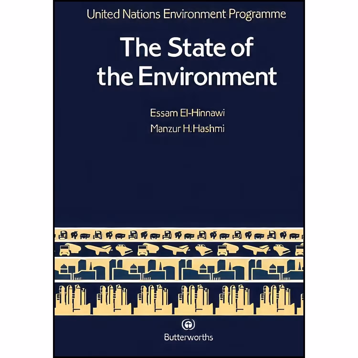 کتاب زبان اصلی The State of the Environment اثر Essam E Hinnawi