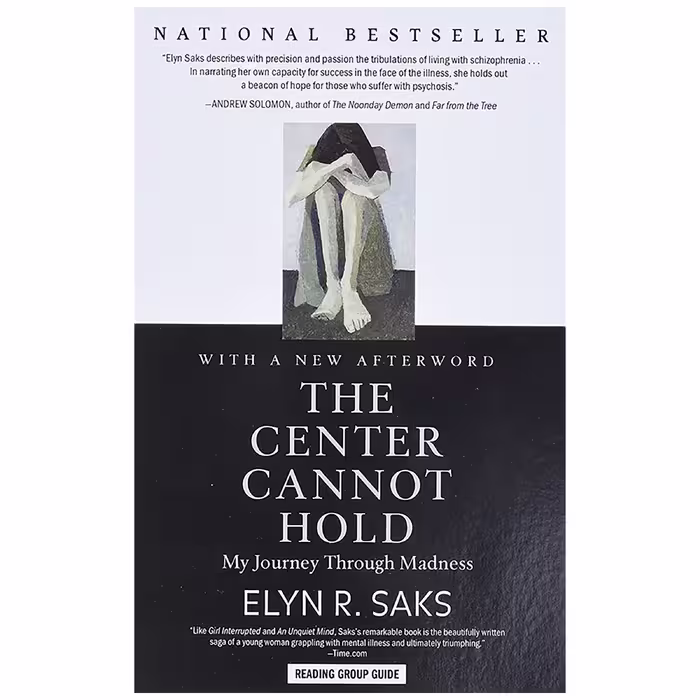 کتاب The Center Cannot Hold اثر Elyn R. Saks انتشارات Hachette Books