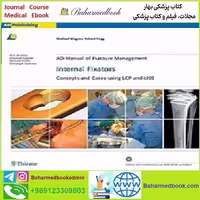 AO Manual of Fracture Management Internal Fixators TRUE P