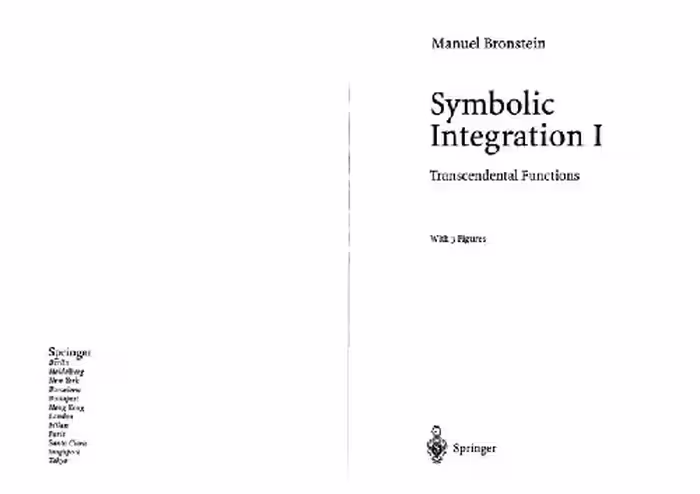 خرید و دانلود نسخه کامل کتاب Symbolic Integration I: Transcendental Functions | الی فایل | مرجع خرید و فروش فایل
