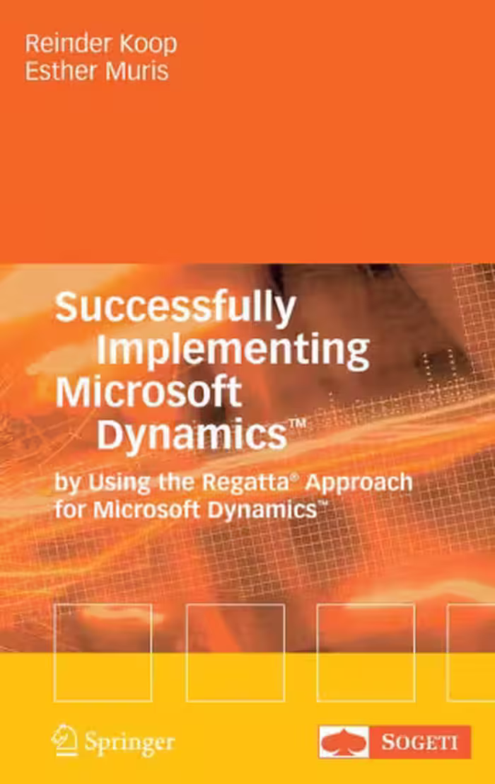 خرید و دانلود نسخه کامل کتاب Successfully Implementing Microsoft Dynamics by Using the Regatta Approach for Microsoft Dynamics