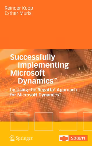 خرید و دانلود نسخه کامل کتاب Successfully Implementing Microsoft Dynamics by Using the Regatta Approach for Microsoft Dynamics