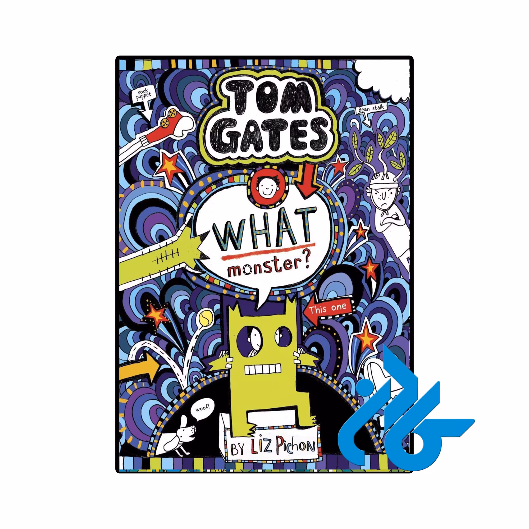 خرید و قیمت کتاب Tom Gates What Monster از فروشگاه کادن