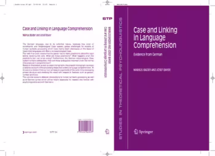 خرید و دانلود نسخه کامل کتاب Case and Linking in Language Comprehension: Evidence from German (Studies in Theoretical Psycholinguistics)